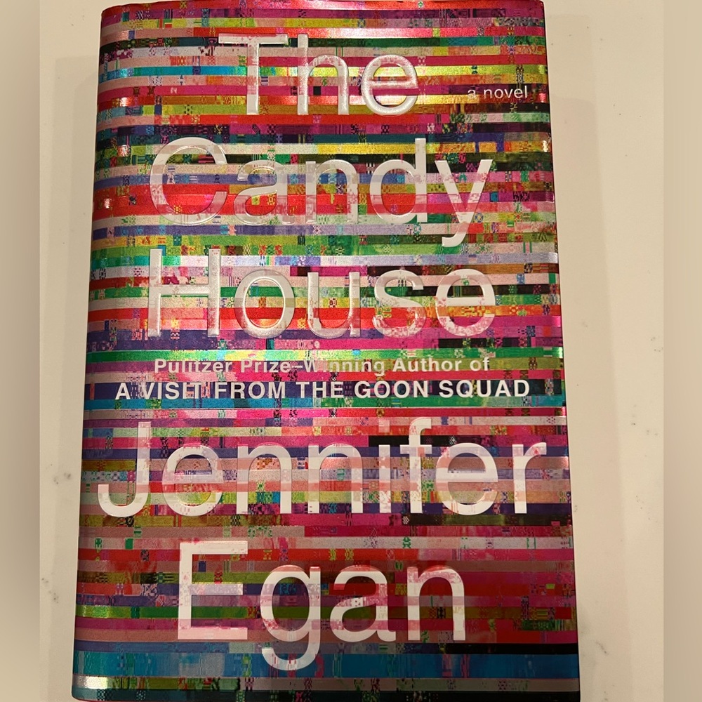 The Candy House by Jennifer Egan (Goon Squad #2)